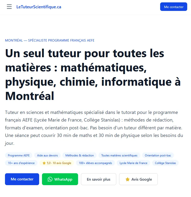 Homepage of LeTuteurScientifique.ca: one tutor for all scientific subjects in Montréal, with Google rating badges and clear contact buttons